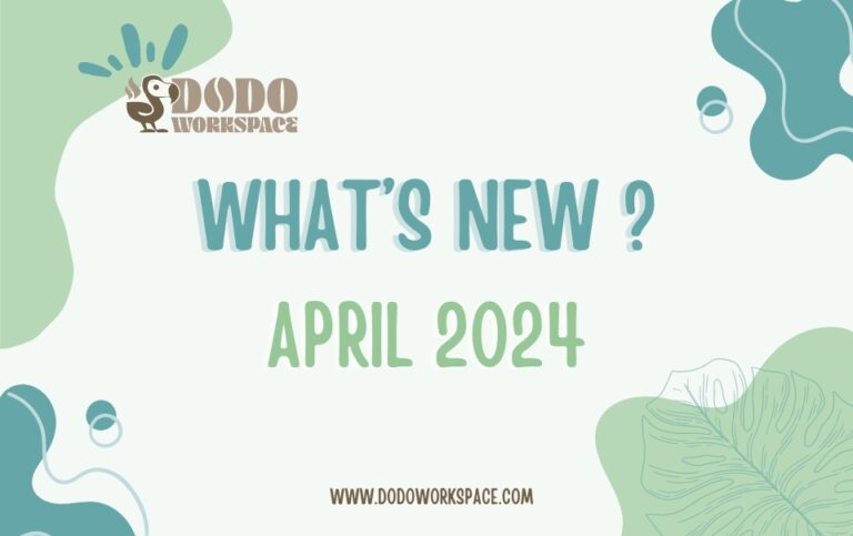 whats new april 2024 dodo workspace